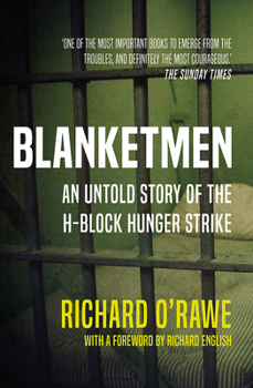 Paperback Blanketmen: An Untold Story of the H-Block Hunger Strike Book