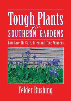 Paperback Tough Plants for Southern Gardens Book