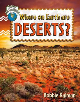 Paperback Where on Earth Are Deserts? Book