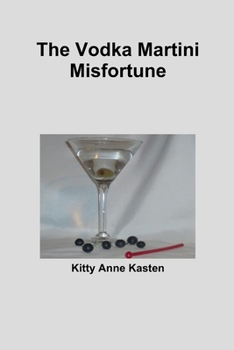 Paperback The Vodka Martini Misfortune Book
