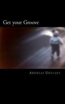 Paperback Get your Groove [German] Book