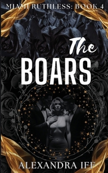 Paperback The BOARS: A Dark Mafia Reverse Harem Romance Book