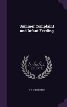 Hardcover Summer Complaint and Infant Feeding Book