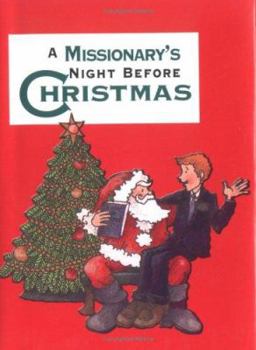 Hardcover A Missionary's Night Before Christmas Book