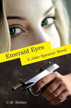 Emerald Eyes - Book #1 of the Jake Spencer