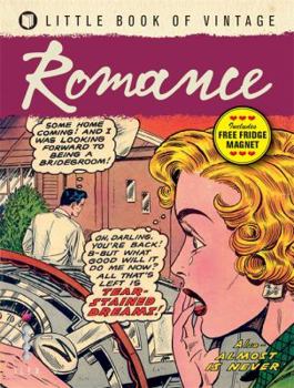 Paperback Little Book of Vintage: Romance [With Magnet(s)] Book