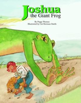Hardcover Joshua the Giant Frog Book
