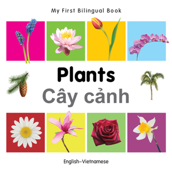 Board book My First Bilingual Book-Plants (English-Vietnamese) Book