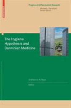 Hardcover The Hygiene Hypothesis and Darwinian Medicine Book