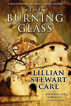 The Burning Glass (Five Star Mystery Series) - Book #3 of the A Jean Fairbairn/Alasdair Cameron Mystery