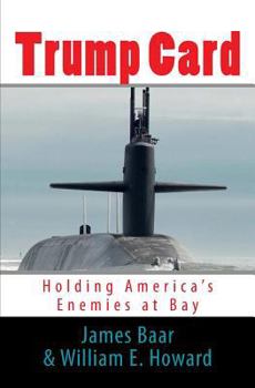 Paperback Trump Card: Holding America's Enemies at Bay Book