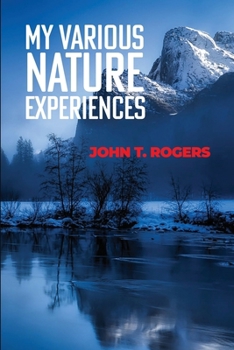 Paperback My Various Nature Experiences Book