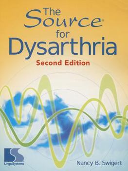 Hardcover The Source for Dysarthria Book