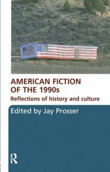 Paperback American Fiction of the 1990s: Reflections of history and culture Book