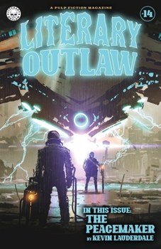 Paperback Literary Outlaw #14: The Peacemaker Book