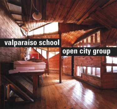 Hardcover Valparaíso School: Open City Group Book