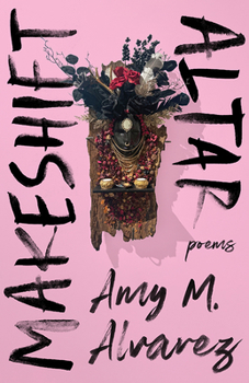 Paperback Makeshift Altar: Poems Book