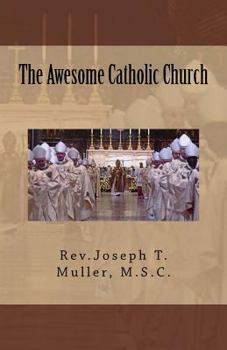 Paperback The Awesome Catholic Church Book