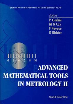 Hardcover Advanced Mathematical Tools in Metrology II Book
