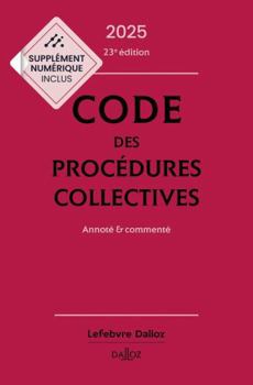 Paperback Code des procédures collectives 2025, annoté & commenté. 23e éd.. [French] Book