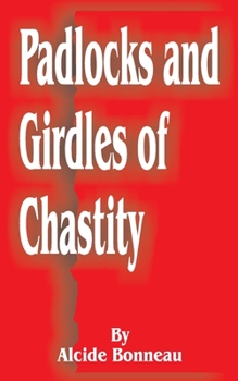 Paperback Padlocks and Girdles of Chastity Book