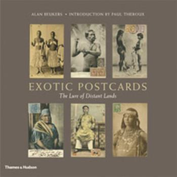 Hardcover Exotic Postcards: The Lure of Distant Lands Book