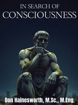 Hardcover In Search of Consciousness Book