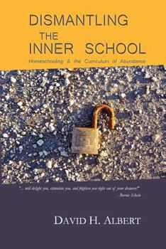 Paperback Dismantling the Inner School Book