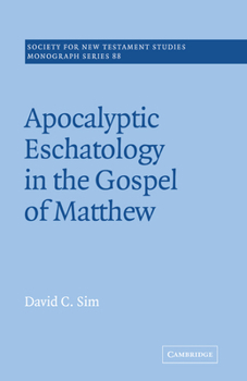 Paperback Apocalyptic Eschatology in the Gospel of Matthew Book