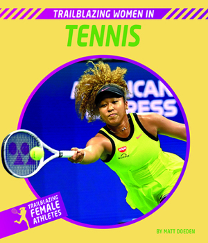 Hardcover Trailblazing Women in Tennis Book