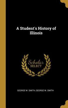 Hardcover A Student's History of Illinois Book