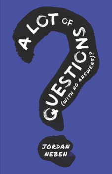 Paperback A lot of Questions (with no answers)? Book