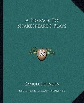Paperback A Preface To Shakespeare's Plays Book