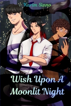 Wish Upon A Moonlit Night: Simply Magical Book 1