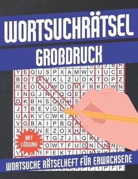 Paperback Wortsuchrätsel Großdruck: Wortsuche Rätselheft für Erwachsene - [German] Book