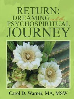 Paperback Return: Dreaming and the Psychospiritual Journey Book