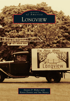 Longview - Book  of the Images of America: Washington