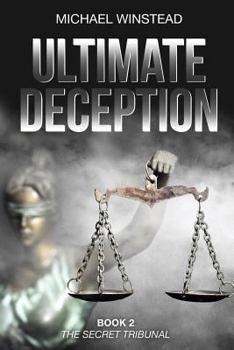 Paperback Ultimate Deception: The Secret Tribunal Book
