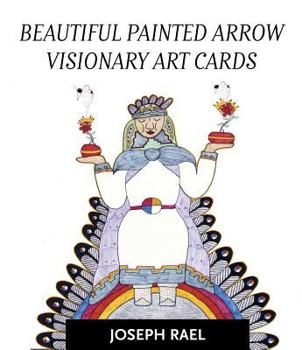 Paperback Beautiful Painted Arrow Visionary Art Cards Book