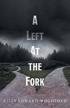 Paperback A Left At the Fork Book