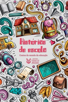 Paperback Hist rias De Escola [Portuguese] Book