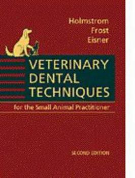 Hardcover Veterinary Dental Techniques: For the Small Animal Practitioner Book
