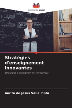 Paperback Stratégies d'enseignement innovantes [French] Book