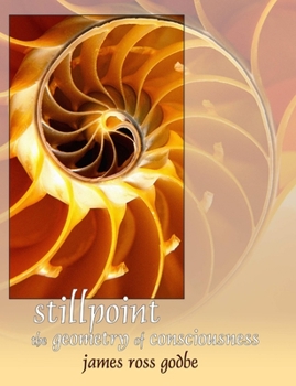 Paperback Stillpoint: The Geometry of Consciousness Book