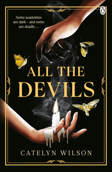 All the Devils - Book #1 of the Sisters of the Occult