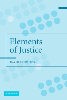Paperback The Elements of Justice Book