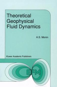 Hardcover Theoretical Geophysical Fluid Dynamics Book