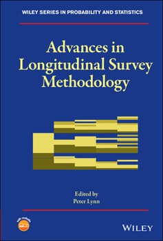 Hardcover Advances in Longitudinal Survey Methodology Book