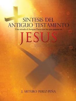 Paperback Sintesis del Antiguo Testamento [Spanish] Book