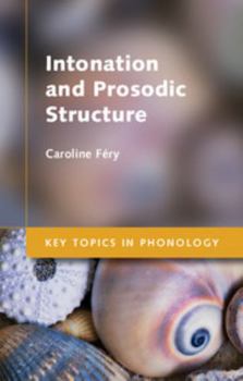 Hardcover Intonation and Prosodic Structure Book